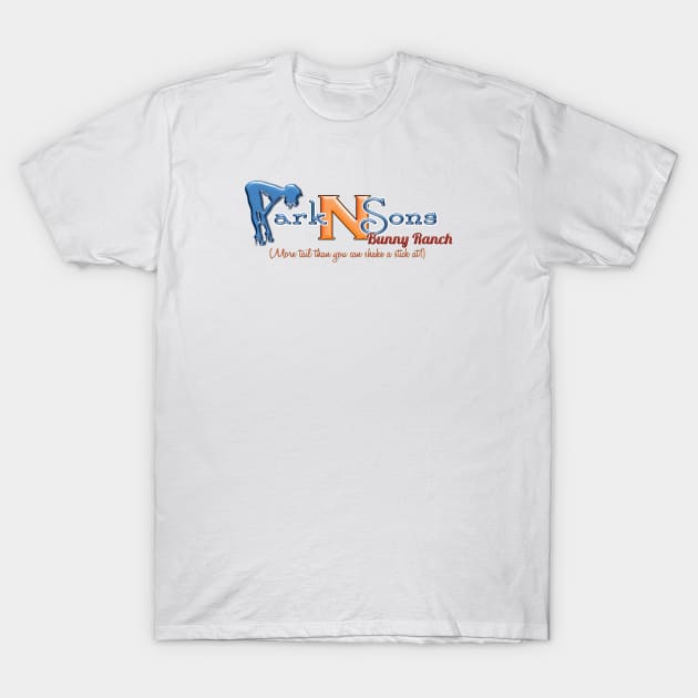 ParkNSons Bunny Ranch T-Shirt by YOPD Artist